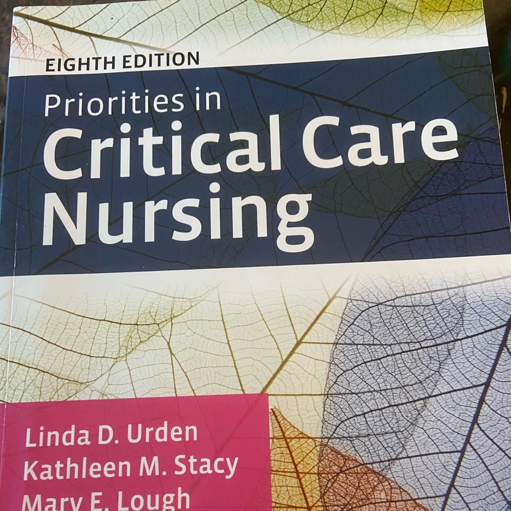 Textbook- Priorities in Critical Care Nursing (Urden)